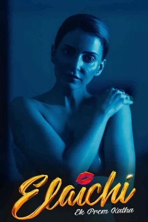 Elaichi Ek Prem Katha 2026 Hindi Audio WEB-DL 720p - 480p - 1080p